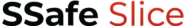 ssafe slice